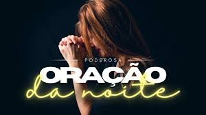 Oração da Noite: Entregue Suas Preocupações a Deus