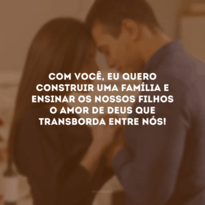 Bíblia e amor: o que Deus espera de um casal