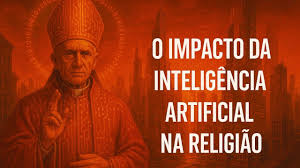 Inteligência Artificial e Espiritualidade: O Futuro da Fé Digital